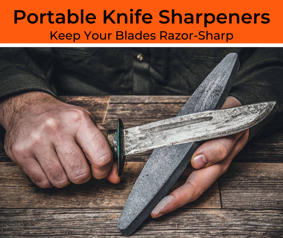 Top 8 Best Portable Knife Sharpeners (2023 Review)